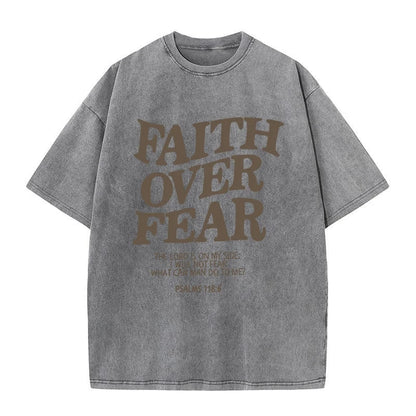 Faith Over Fear T-Shirt – Bold Christian Statement Tee